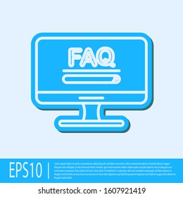 Blue line Computer monitor with text FAQ information icon isolated on grey background. Frequently asked questions.  Vector Illustration