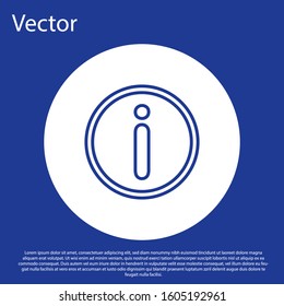 Blue line Information icon isolated on blue background. White circle button. Vector Illustration