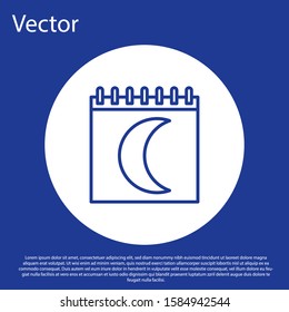 Blue line Moon phases calendar icon isolated on blue background. White circle button. Vector Illustration