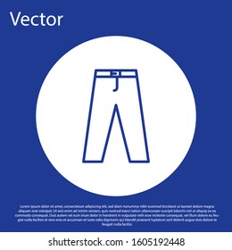 Blue line Pants icon isolated on blue background. White circle button. Vector Illustration