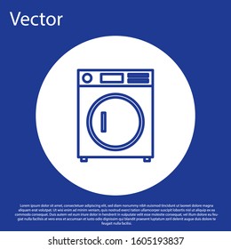 Blue line Washer icon isolated on blue background. Washing machine icon. Clothes washer - laundry machine. Home appliance symbol. White circle button. Vector Illustration