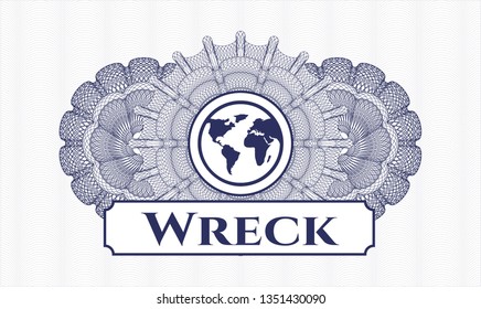 Blue linear rosette with earth icon and Wreck text inside