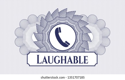 Blue linear rosette with old phone icon and Laughable text inside