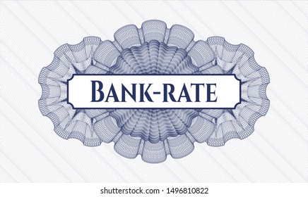 Blue linear rosette with text Bank-rate inside