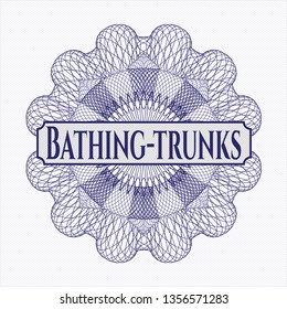 Blue linear rosette with text Bathing-trunks inside