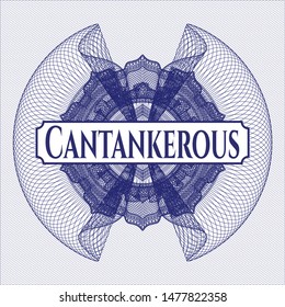 Blue linear rosette with text Cantankerous inside