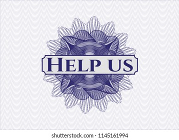 Blue linear rosette with text Help us inside