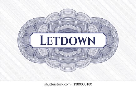 Blue linear rosette with text Letdown inside