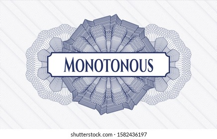 Blue linear rosette with text Monotonous inside