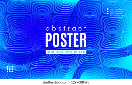 Blue Liquid Shapes. Abstract Poster with Distortion of Wave Stripes. Vector Gradient Background with Movement of Liquid. 3d and Light Effect. Minimal Template for Web Page. Blue Liquid Composition.