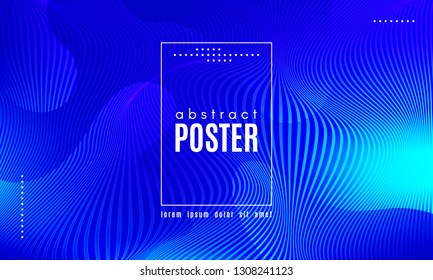 Blue Liquid Shapes. Abstract Poster with Distortion of Wave Stripes. Vector Gradient Background with Movement of Liquid. 3d and Light Effect. Minimal Template for Web Page. Blue Liquid Composition.