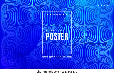 Blue Liquid Shapes. Abstract Poster with Distortion of Wave Stripes. Vector Gradient Background with Movement of Liquid. 3d and Light Effect. Minimal Template for Web Page. Blue Liquid Composition.