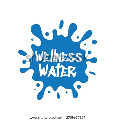 blue liquid splash with wellness water text logo design for fresh mineral and healthy drink