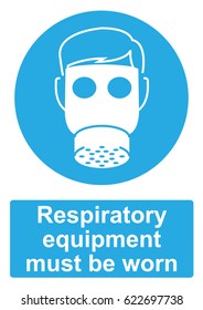 Blue Mandatory Sign isolated on a white background -  Respiratory equipment must be worn