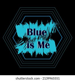 Blau bin ich im blauen Hexagon 