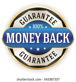 Blue metallic money back guarantee badge / button with gold border