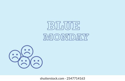 Blue Monday banner 2025 with the picture
