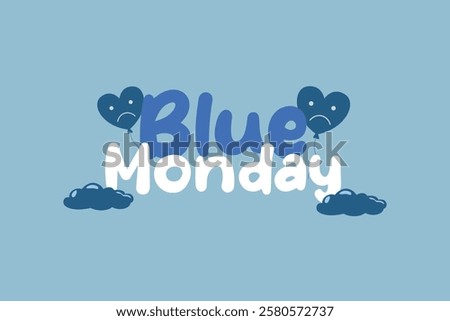 Blue Monday concept. Colored flat vector illustration isolated.