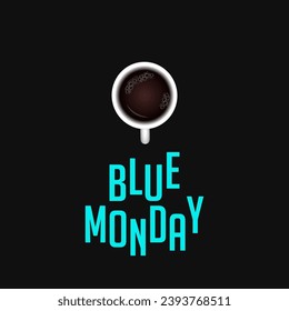 Blue Monday refers to a purportedly gloomy day typically identified as the third Monday in January.