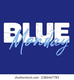 Blue monday vector illustration. Blue monday text effect.