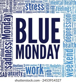 Blue Monday word cloud conceptual design isolated on white background.