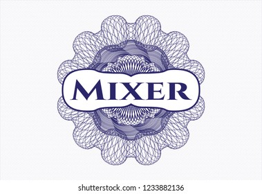 Blue money style emblem or rosette with text Mixer inside