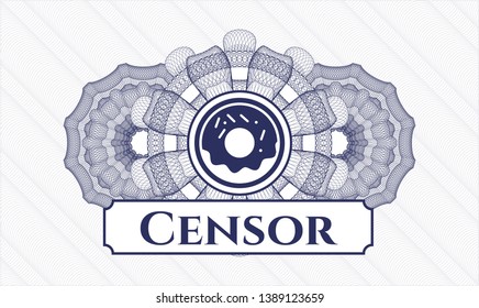 Blue money style emblem or rosette with donut icon and Censor text inside