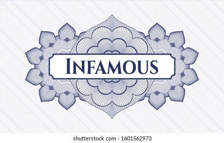 Blue money style emblem or rosette with text Infamous inside