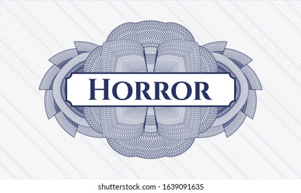 Blue money style emblem or rosette with text Horror inside
