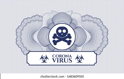Blue money style emblem or rosette with crossbones icon and Coronavirus text inside