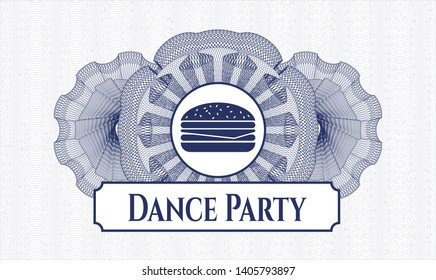 Blue money style rosette with cheeseburger icon and Dance Party text inside