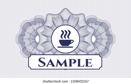 Blue money style rosette with coffee cup icon and Sample text inside