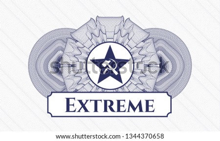 Blue money style rosette with communism icon and Extreme text inside