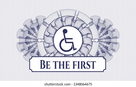 Blue money style rosette with disabled (wheelchair) icon and Be the first text inside