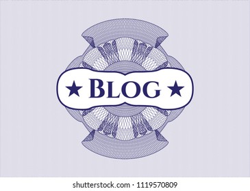 Blue money style rosette with text Blog inside