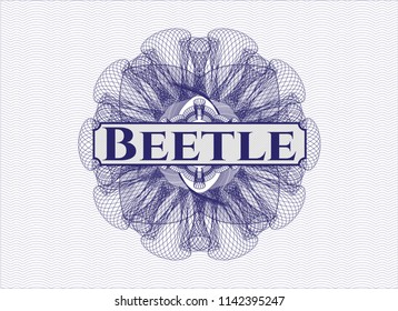 Blue money style rosette with text Beetle inside