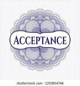 Blue money style rosette with text Acceptance inside