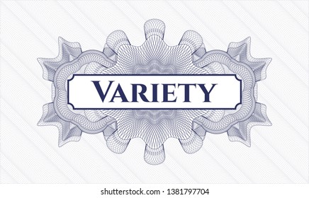 Blue money style rosette with text Variety inside