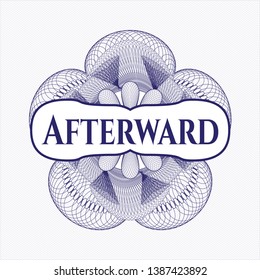 Blue money style rosette with text Afterward inside