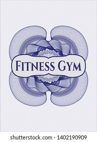 Blue money style rosette with text Fitness Gym inside