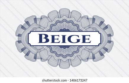 Blue money style rosette with text Beige inside