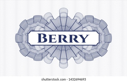Blue money style rosette with text Berry inside