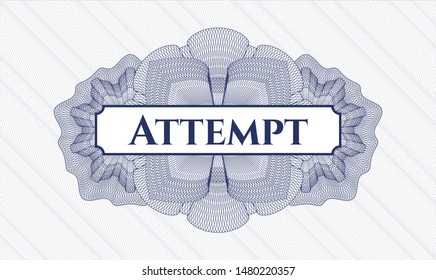 Blue money style rosette with text Attempt inside