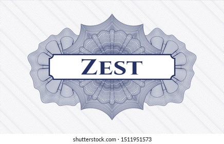 Blue money style rosette with text Zest inside