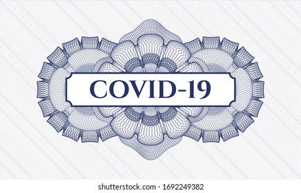 Blue money style rosette with text COVID-19 inside