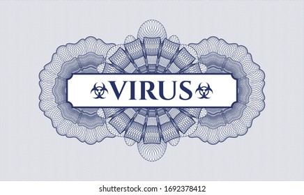 Blue money style rosette with text Virus inside