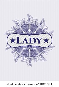 Blue money style rosette with text Lady inside