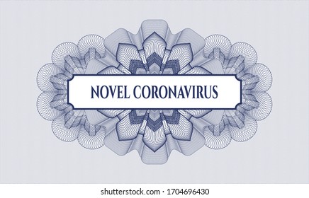 Blue money style rosette. Vector Illustration. Detailed with text Novel Coronavirus inside