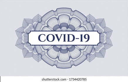 Blue money style rosette. Vector Illustration. Detailed with text COVID-19 inside