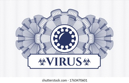 Blue money style rosette. Vector Illustration. Detailed with coronavirus icon and Virus text inside